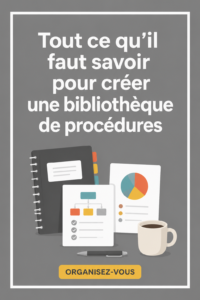 Femme organisant des documents de procédures opérationnelles sur son bureau.