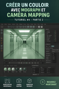 Création en 3D d'un couloir avec MoGraph et camera mapping