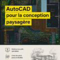 Illustration d'un projet d'aménagement paysager réalisé avec AutoCAD