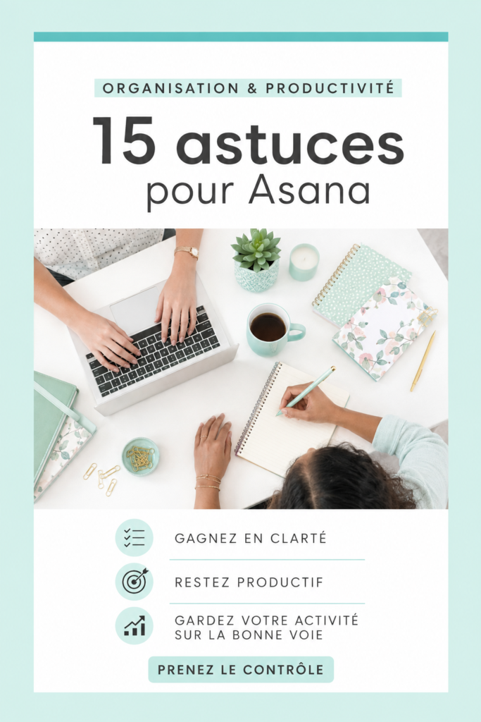 Femme utilisant Asana pour gérer ses tâches professionnelles efficacement.