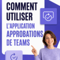 Capture d'écran de l'application d'approbations de Microsoft Teams montrant une interface conviviale.