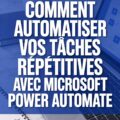 Femme utilisant Microsoft Power Automate pour automatiser ses tâches