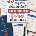 Checklist avant déploiement militaire, femme organisant ses affaires.