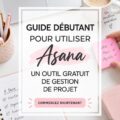 Une femme utilisant Asana, un outil de gestion de projet sur son ordinateur